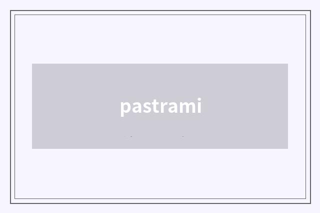 pastrami