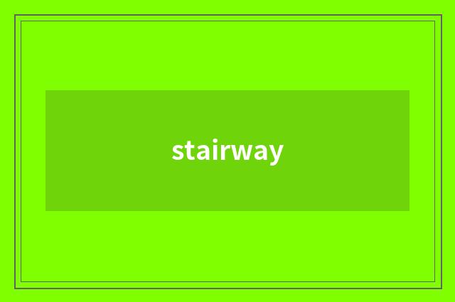 stairway