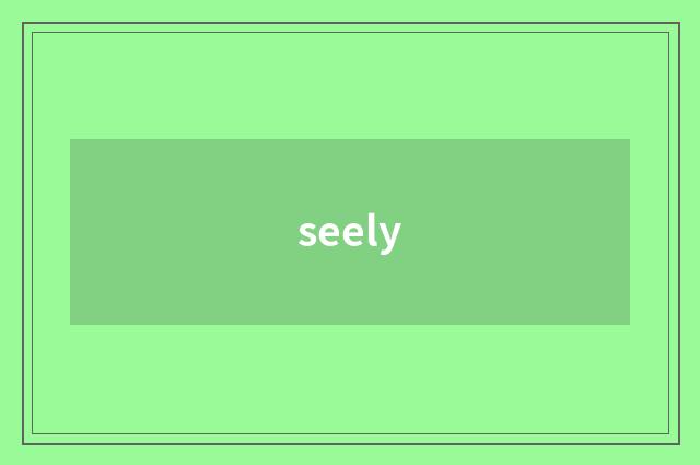 seely