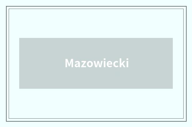 Mazowiecki