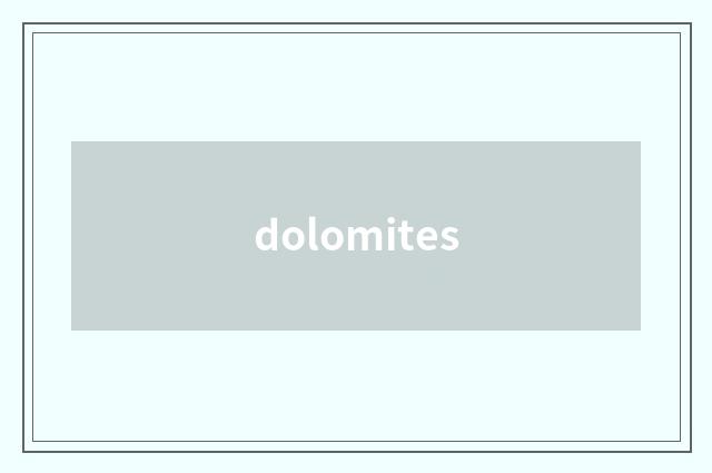 dolomites