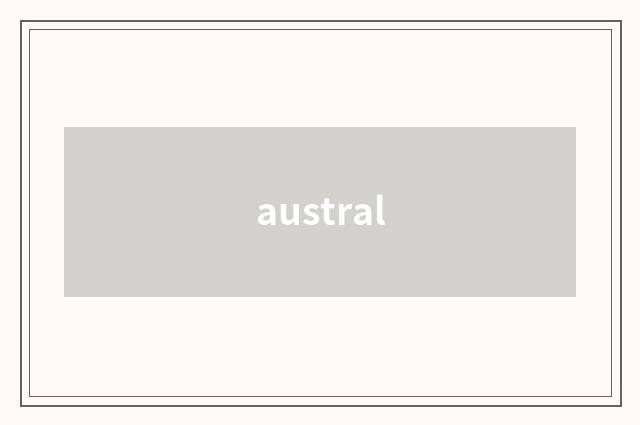 austral