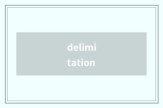 delimitation