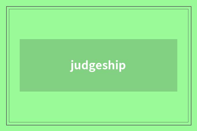 judgeship