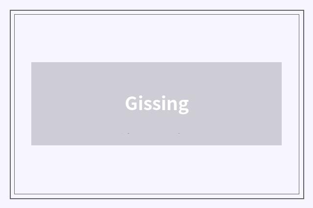 Gissing