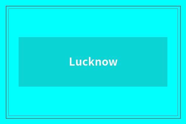 Lucknow