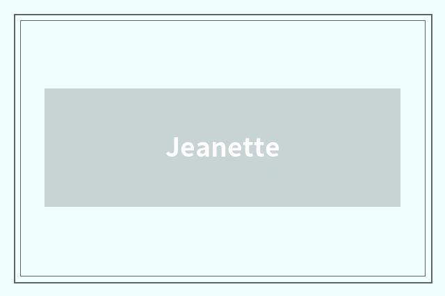 Jeanette