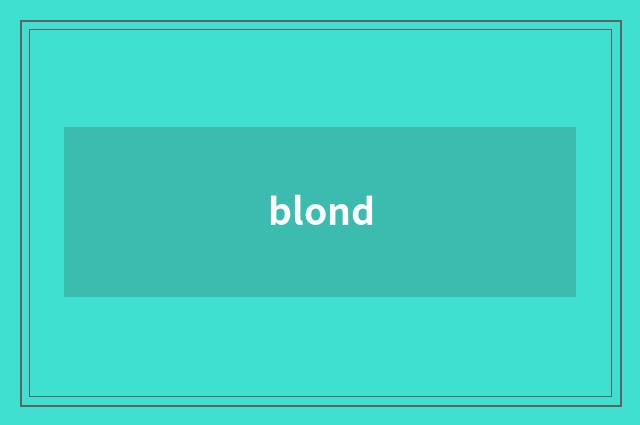 blond