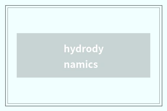 hydrodynamics