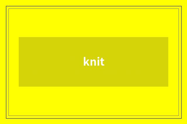 knit