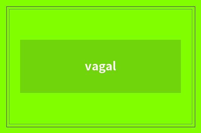 vagal