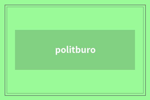 politburo
