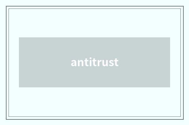 antitrust