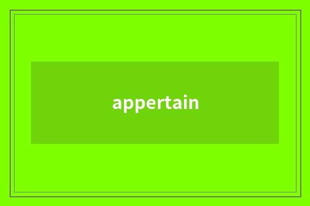 appertain