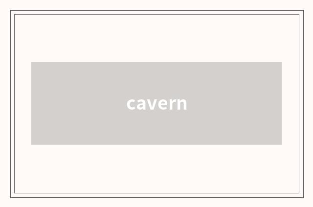 cavern