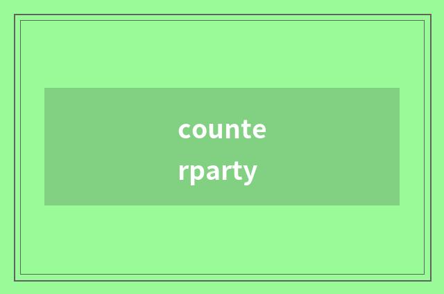 counterparty
