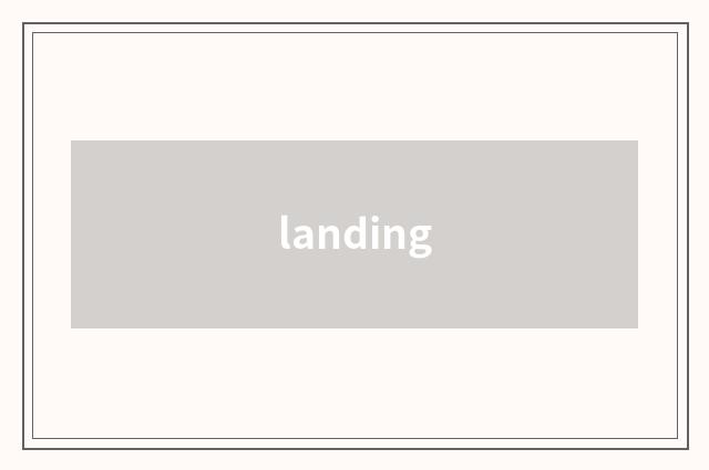 landing