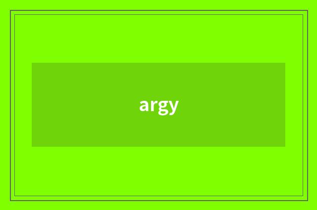 argy