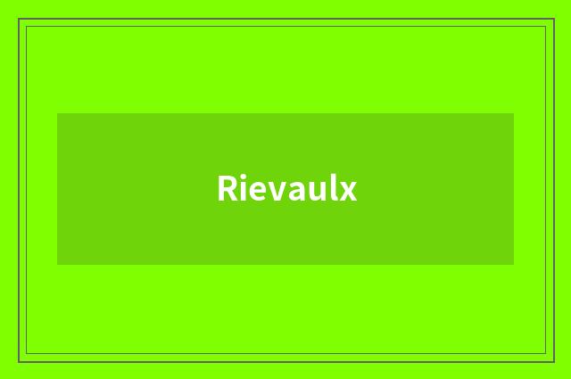 Rievaulx