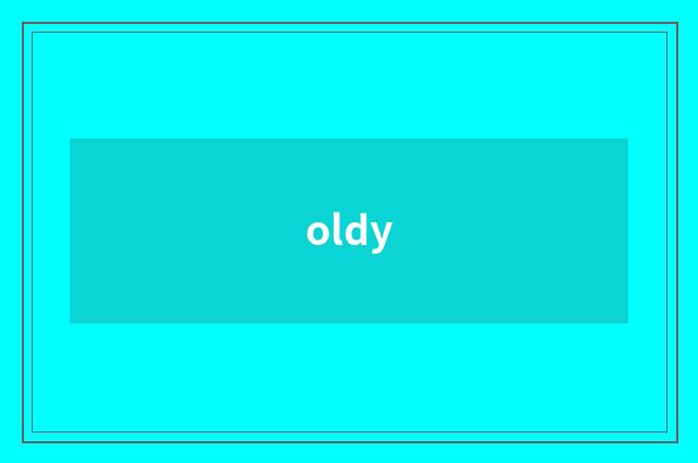 oldy