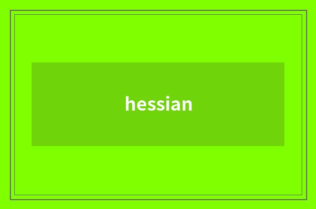 hessian