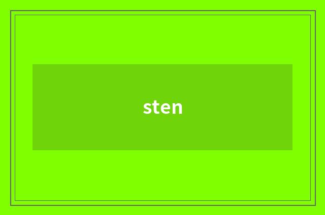 sten