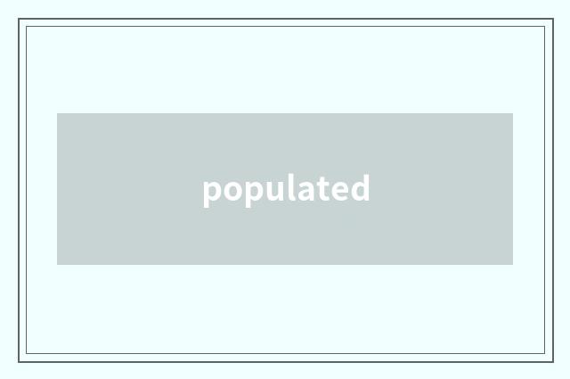 populated