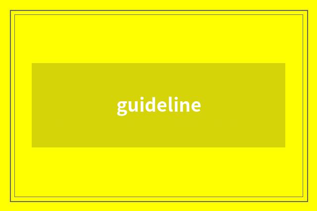 guideline