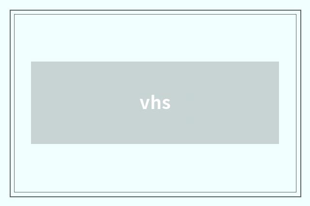 vhs