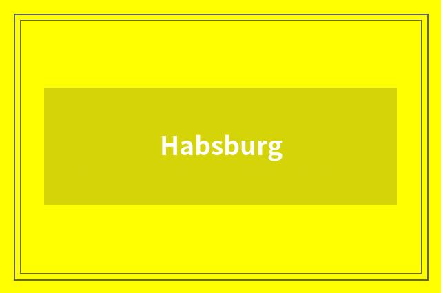 Habsburg