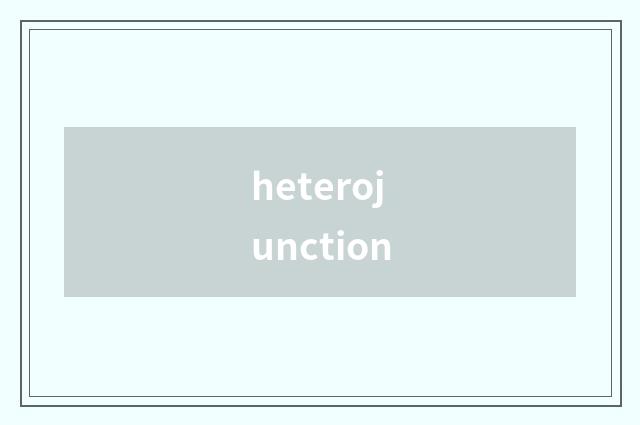 heterojunction