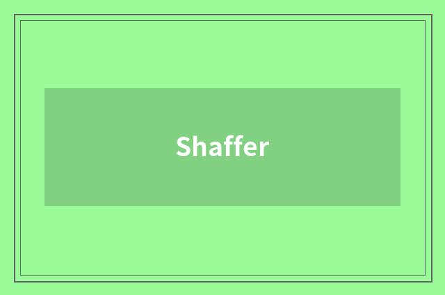 Shaffer