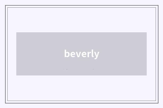beverly