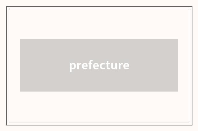 prefecture