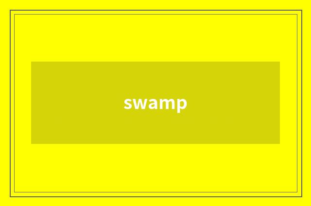 swamp