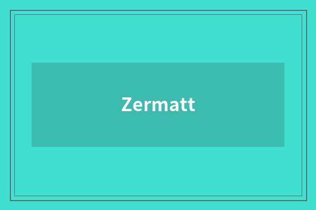Zermatt