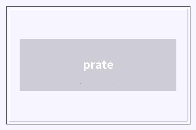 prate
