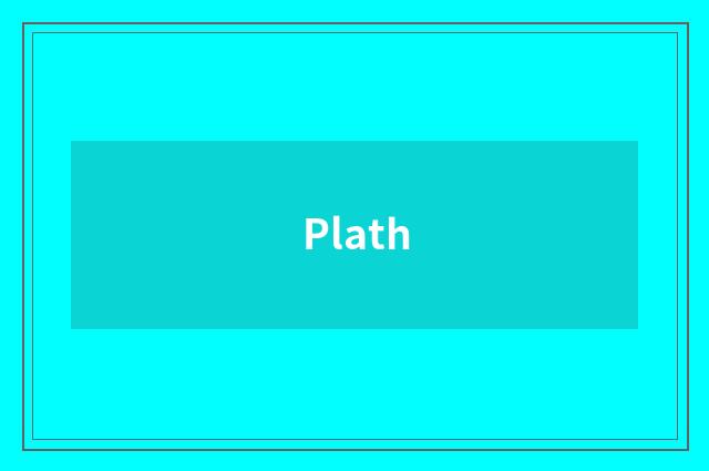 Plath