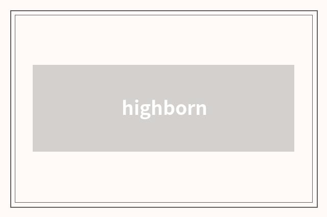highborn