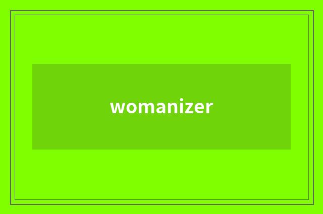 womanizer
