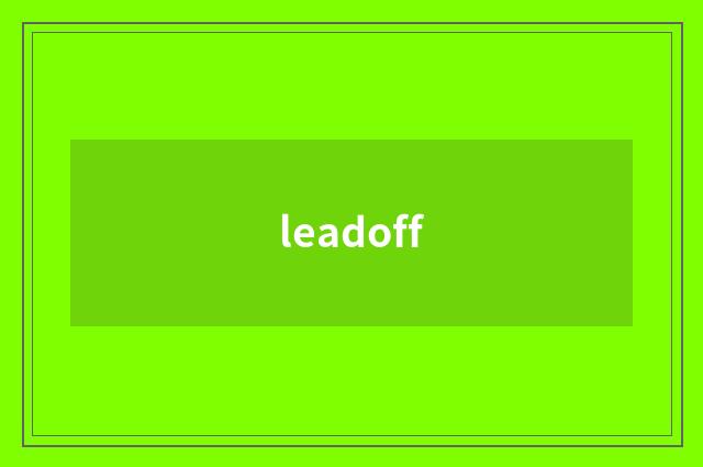 leadoff