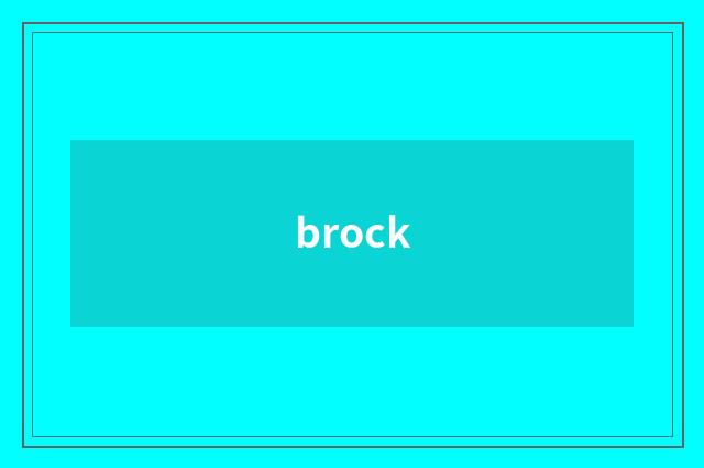 brock
