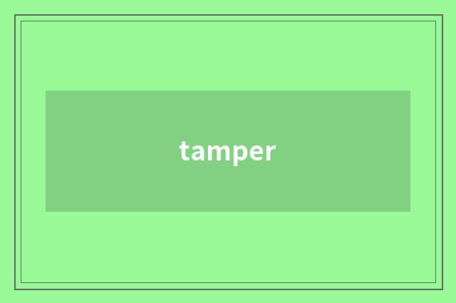tamper