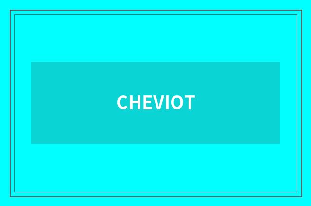 CHEVIOT