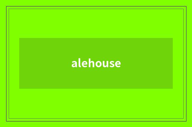 alehouse
