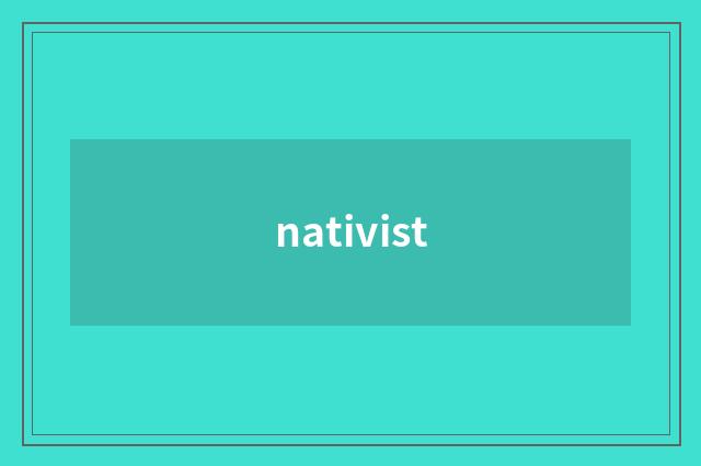 nativist