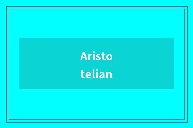Aristotelian