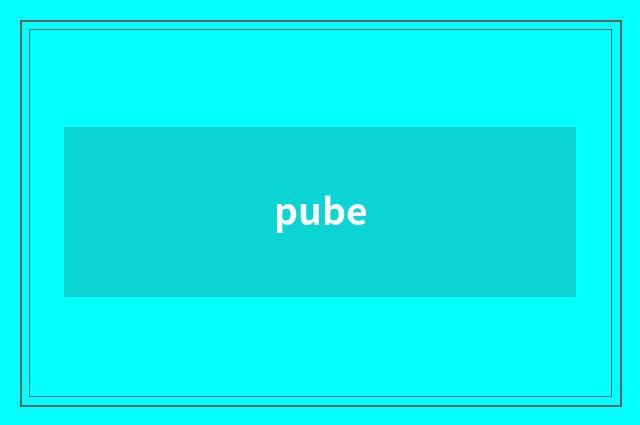 pube