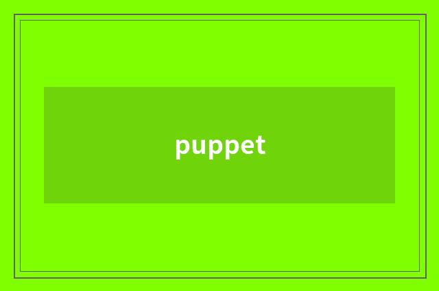puppet