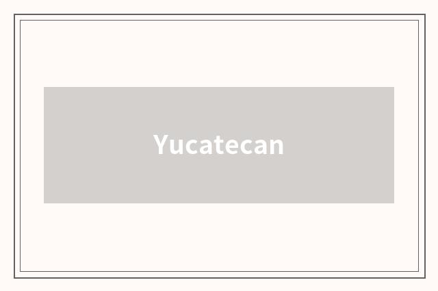 Yucatecan